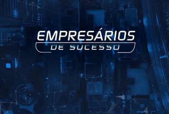 Participação Desentupidora Império no Programa Empresários de Sucesso
